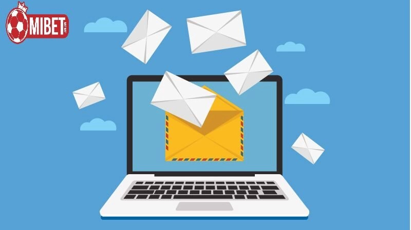 Liên hệ khách hàng Mibet bằng email