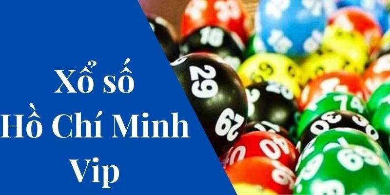 Soi cầu xổ số Hồ Chí Minh Vip